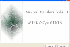 MikroC Dersleri 1