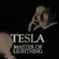 Yıldırımların Efendisi Tesla Master of Lightning
