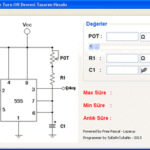 555 Timer Entegresi Turn Off  Süresi Hesaplama Programı