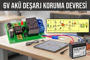 6V Akü Deşarj Koruma Devresi