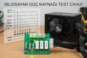 Bilgisayar Güç Kaynağı Test Cihazı