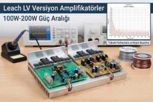 Leach LV Versiyon Amplifikatörler 100W-200W