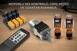 Motorlu Ses Kontrolü, Giriş seçici, Uzaktan Kumanda