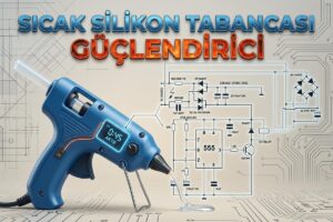 Sıcak Silikon Tabancası Güçlendirici