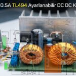 0.25V 0.5A TL494 Ayarlanabilir DC DC Kaynağı