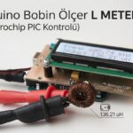 Arduino Bobin Ölçer L Meter (+ Microchip PIC)