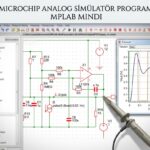Microchip Analog Simülatör Programı MPLAB Mindi