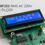 PIC18F252 RMS AC 230V Güç Ölçer