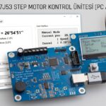 PIC18F47J53 Step Motor Kontrol Ünitesi (PC Arayüz)