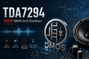 TDA7294 Datasheet ve Anfi Devresi